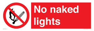 no naked lights - safety sign